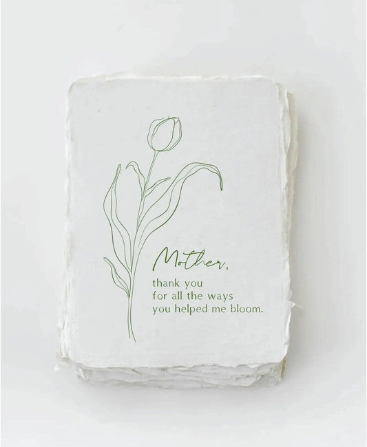 "Mother, you helped me bloom" Plant Flower Greeting Card paper baristas